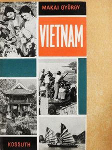 Makai György - Vietnam [antikvár]