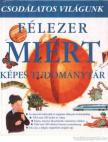 Oliver, Clare - Félezer miért [antikvár]