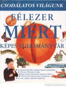 Oliver, Clare - Félezer miért [antikvár]