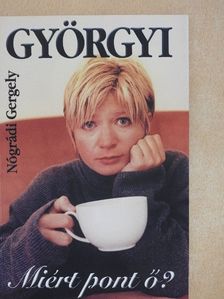 Nógrádi Gergely - Györgyi [antikvár]