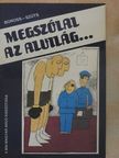 Boross József - Megszólal az alvilág... [antikvár]