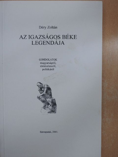 Déry Zoltán - Az igazságos béke legendája [antikvár]