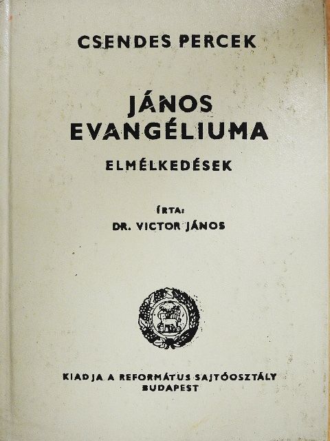 Dr. Victor János - János evangéliuma [antikvár]