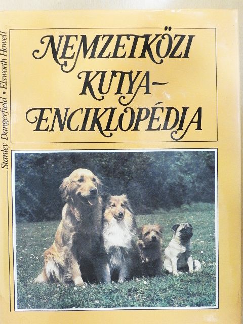 Elsworth Howell - Nemzetközi kutyaenciklopédia [antikvár]