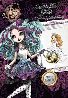 Ever After High - Csiribisztikus fejtörők [szépséghibás]