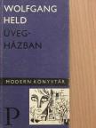 Wolfgang Held - Üvegházban [antikvár]