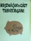 Használjuk a gázt takarékosan! [antikvár]
