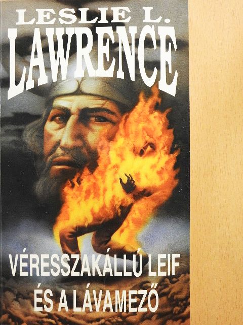 Leslie L. Lawrence - Véresszakállú Leif és a lávamező [antikvár]