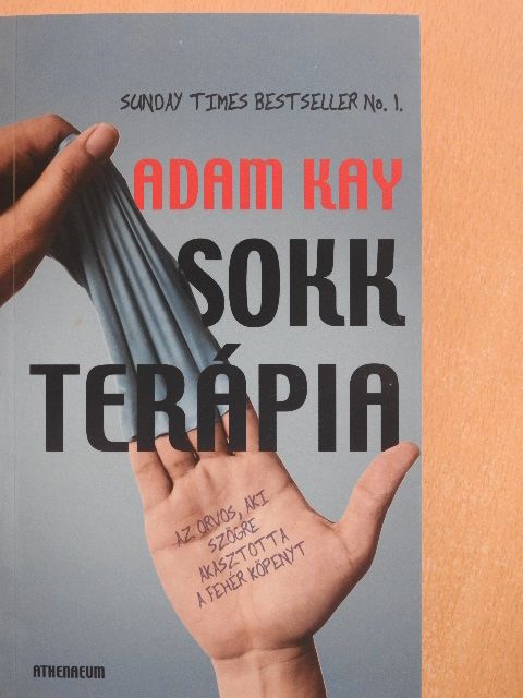 Adam Kay - Sokkterápia [antikvár]