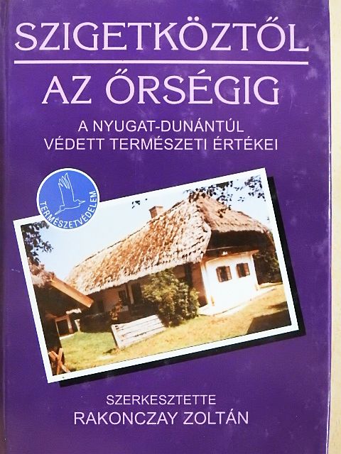 Dr. Ambrus András - Szigetköztől az Őrségig [antikvár]