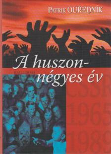 PATRIK OUREDNIK - A huszonnégyes év [antikvár]