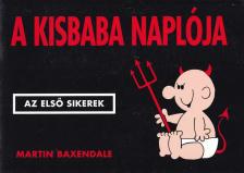 Martin Baxendale - A kisbaba naplója [antikvár]