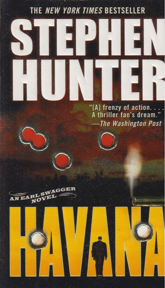 STEPHEN HUNTER - Havana [antikvár]