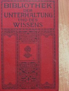 C. Lund - Bibliothek der Unterhaltung und des Wissens 1913/1. (gótbetűs) [antikvár]