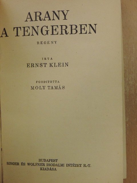 Ernst Klein - Arany a tengerben [antikvár]