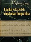 Unghváry László - Klinikai és kísérleti elektrokardiographia [antikvár]