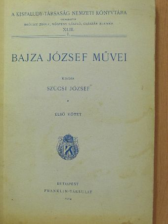 Bajza József - Bajza József művei I. [antikvár]