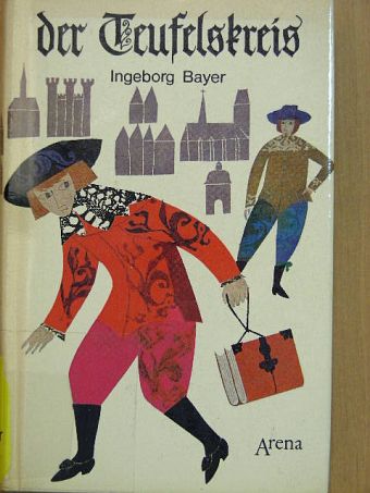 Ingeborg Bayer - Der Teufelskreis [antikvár]
