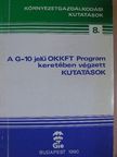 Bocz Károly - A G-10 jelű OKKFT Program keretében végzett kutatások [antikvár]