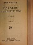 Erik Hansen - Halálos veszedelem I-II. [antikvár]