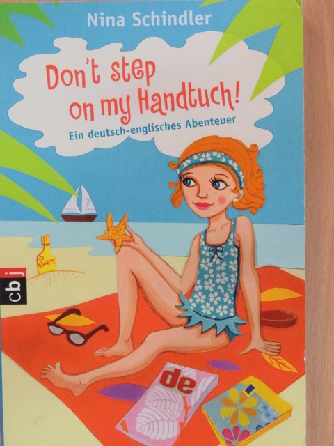 Nina Schindler - Don't step on my Handtuch! [antikvár]