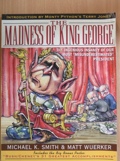 Michael K. Smith - The Madness of King George [antikvár]