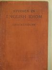 G. Brackenbury - Studies in English Idiom [antikvár]
