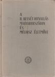 Dr. Bartha Tibor (szerk.) - A II. helvét hitvallás Magyarországon és Méliusz életműve [antikvár]