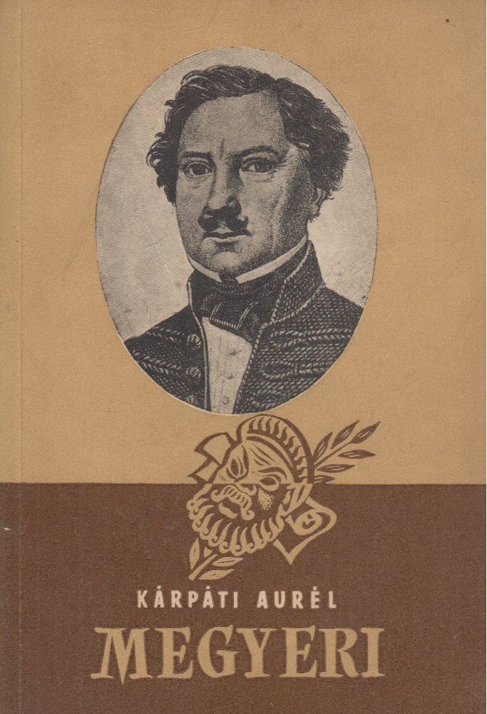 KÁRPÁTI AURÉL - Megyeri Károly [antikvár]