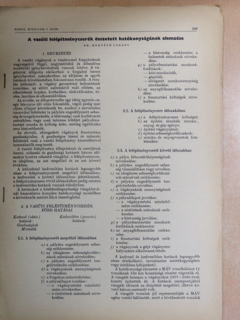 Dr. Horváth Ferenc - A vasúti felépítménycserék összetett hatékonyságának elemzése [antikvár]