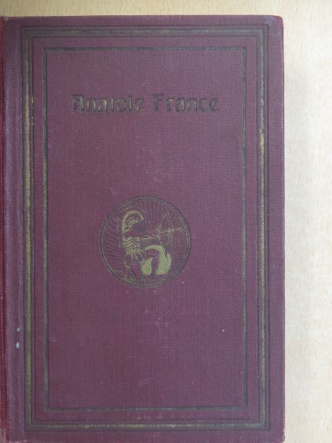 Anatole France - Szent Klára kutja [antikvár]