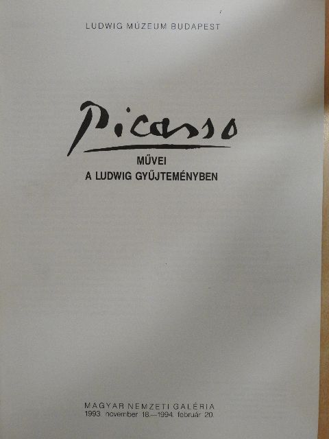 Evelyn Weiss - Picasso művei a Ludwig gyűjteményben [antikvár]