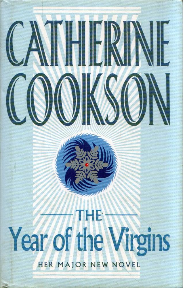 Catherine Cookson - The Year of the Virgins [antikvár]