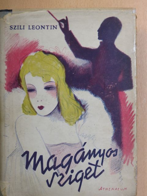 Szili Leontin - Magányos sziget [antikvár]