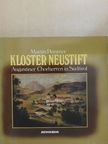 Martin Peintner - Kloster Neustift [antikvár]