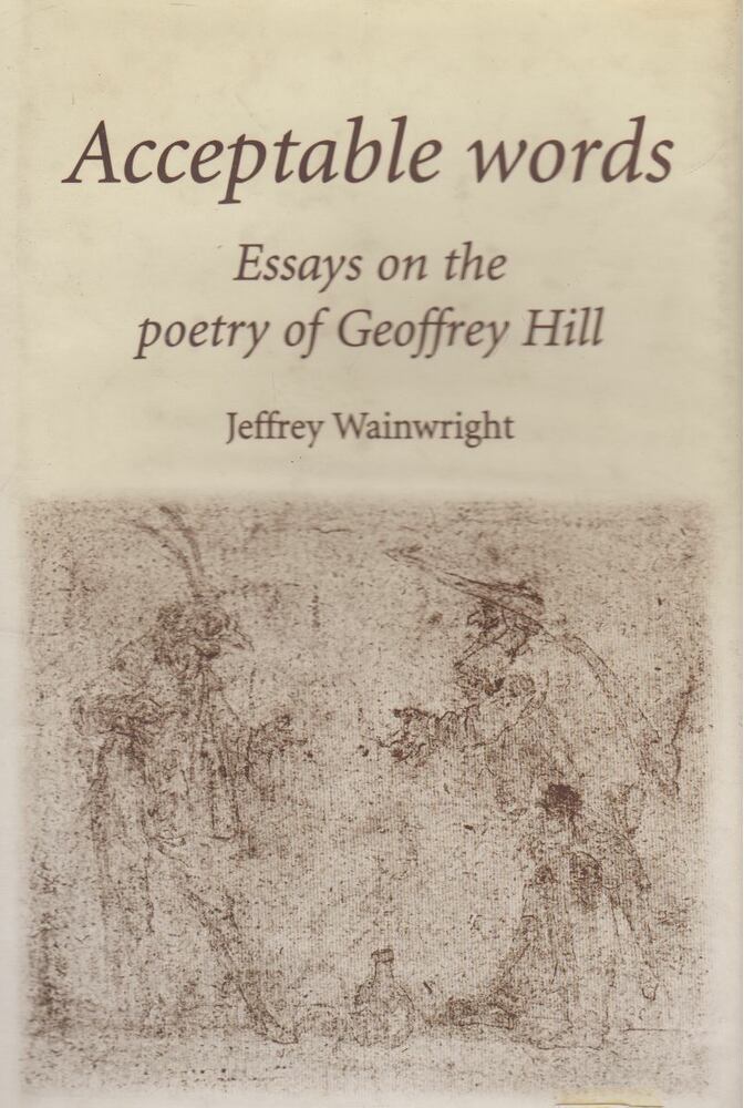 Jeffrey Wainwright - Acceptable words [antikvár]