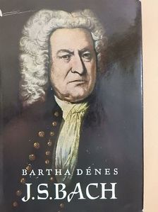 Bartha Dénes - J. S. Bach [antikvár]