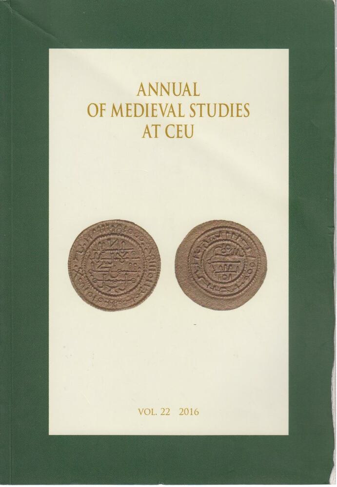 Judith A. Rasson, Zsuzsanna Reed - Annual of Medieval Studies at CEU vol. 22 2016 [antikvár]