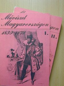 Aradi Nóra - Művészet Magyarországon 1830-1870 I-II. [antikvár]