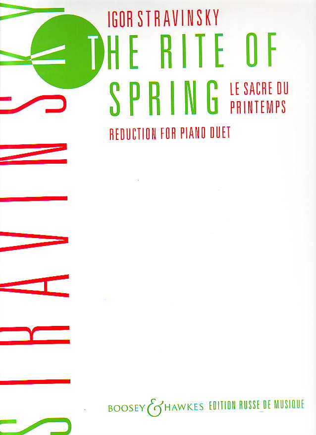 SZTRAVINSZKIJ (STRAVINSKY) - THE RITE OF SPRING REDUCTION FOR PIANO DUET BY THE COMPOSER
