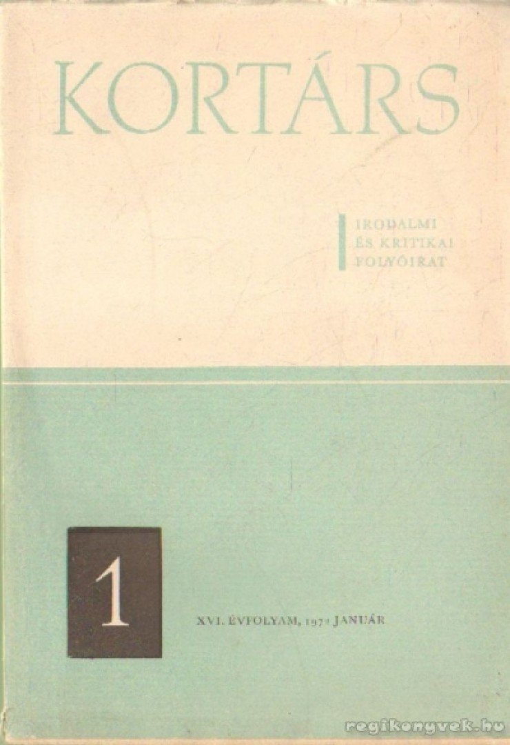Kortárs 1972. XVI. évfolyam 1. [antikvár]
