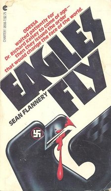 FLANNERY, SEAN - Eagles Fly [antikvár]