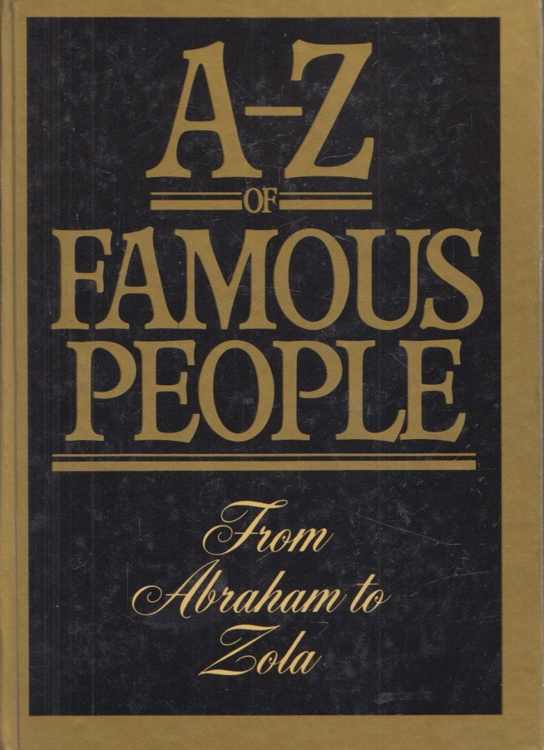 Alan Blackwood - A To Z of Famous People [antikvár]