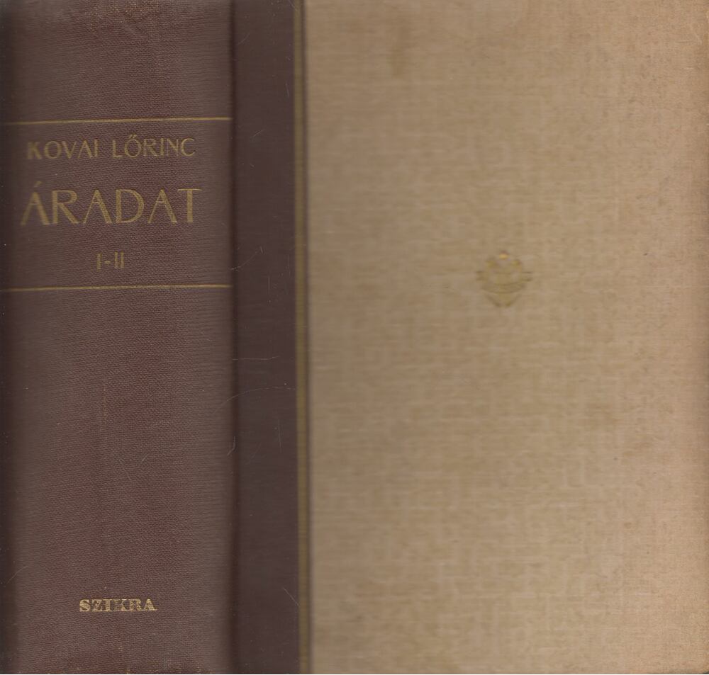 KOVAI LŐRINC - Áradat I-II. kötet egy kötetben (dedikált) [antikvár]