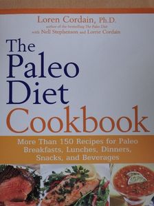 Loren Cordain - The Paleo Diet Cookbook [antikvár]