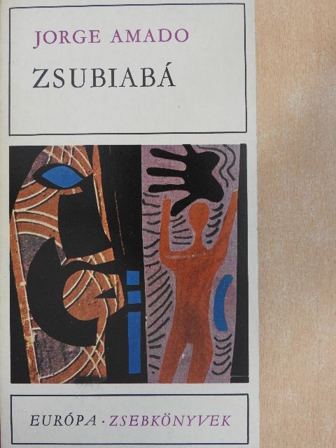 Jorge Amado - Zsubiabá [antikvár]