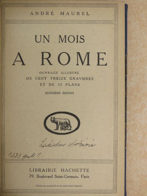 André Maurel - Un Mois a Rome [antikvár]