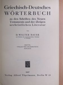 Dr. Walter Bauer - Griechisch-Deutsches Wörterbuch [antikvár]