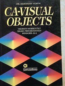 Dr. Dedinszky Ferenc - CA-Visual Objects [antikvár]