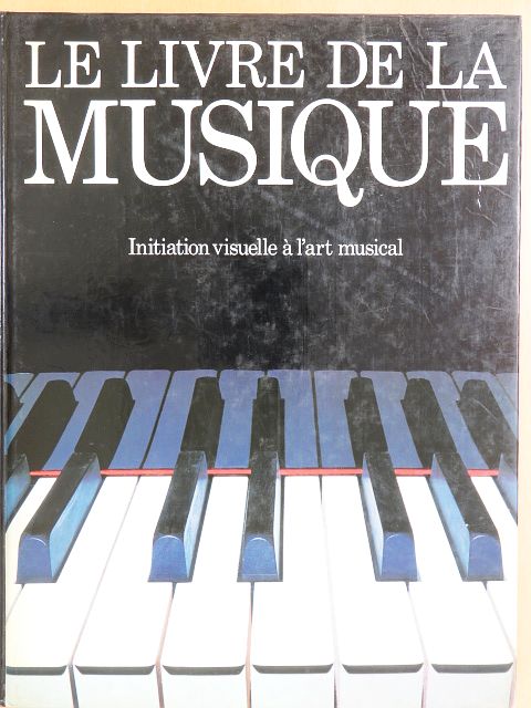 Dave Arthur - Le Livre de la Musique [antikvár]